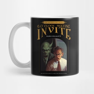 Dark Reality - Work - Meeting Mug